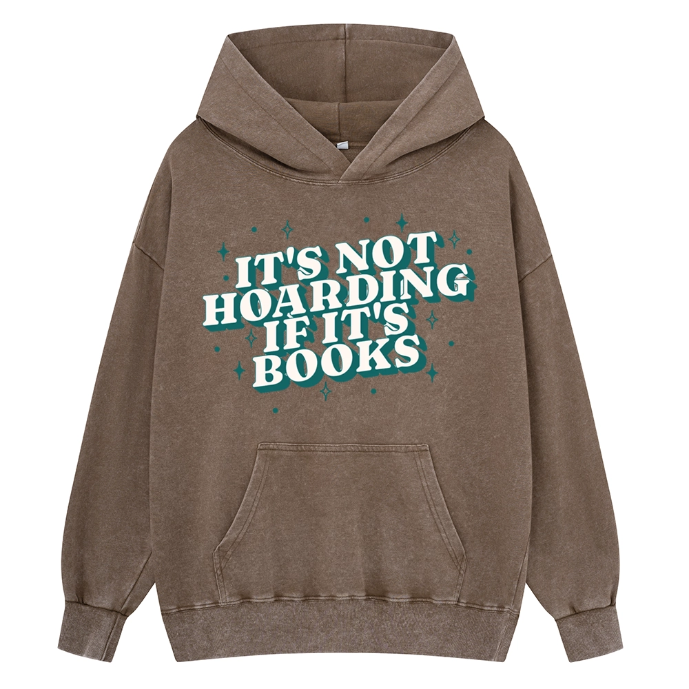Pagewings It's Not Hoarding If It's Books Unisex Washed Hoodie