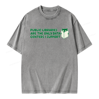 Pagewings Support Public Libraries Not Data Centers Unisex Washed T-shirt