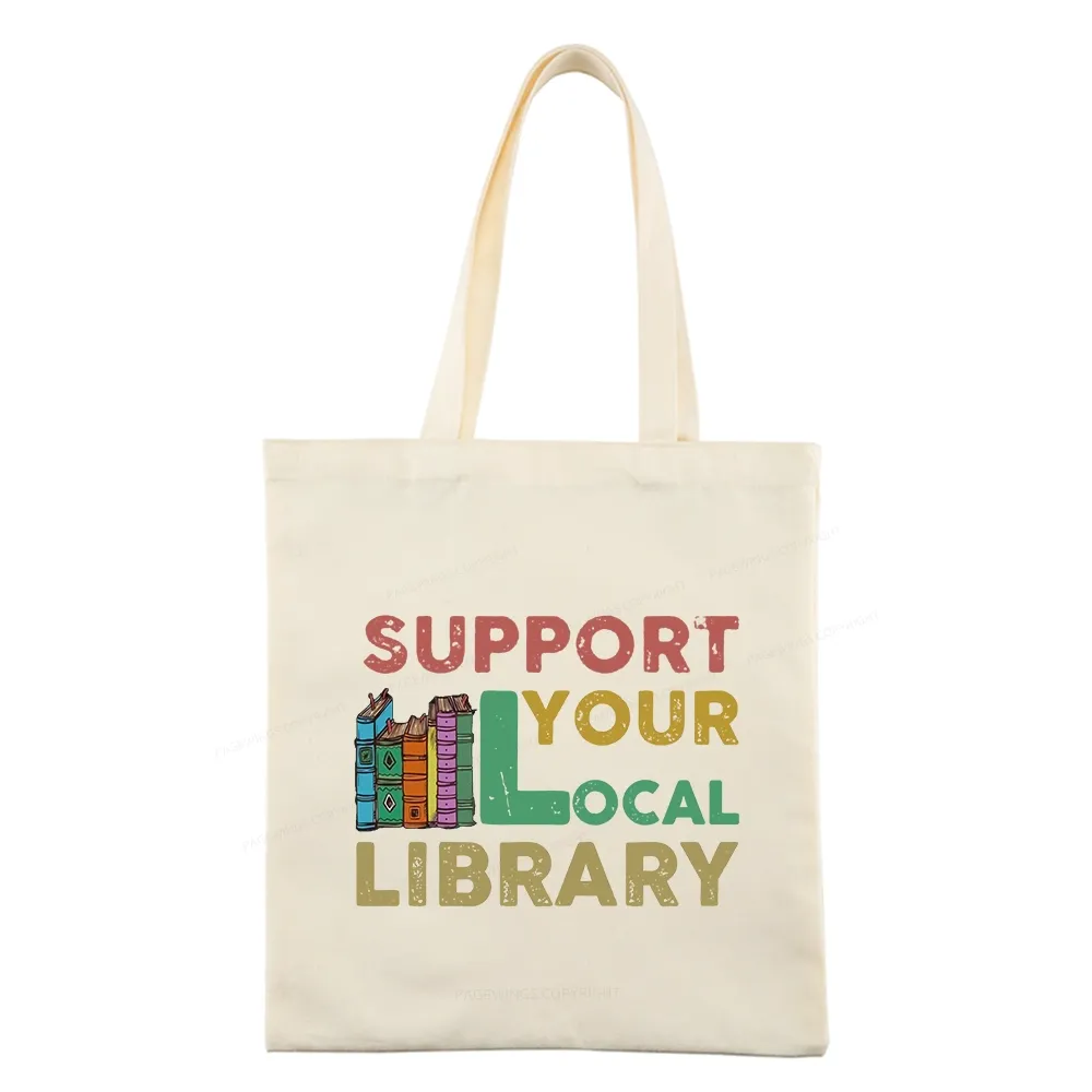 Pagewings Support Your Local Library Tote Bag