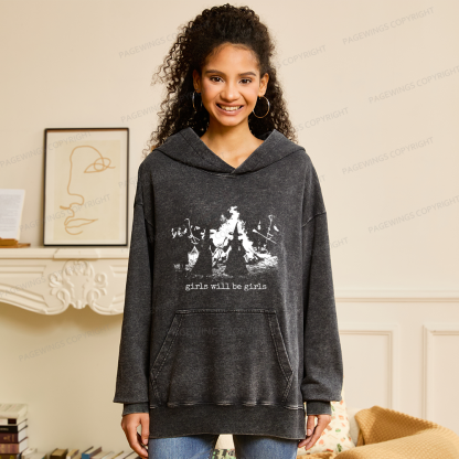 Pagewings Girls Will Be Girls Unisex Washed Hoodie