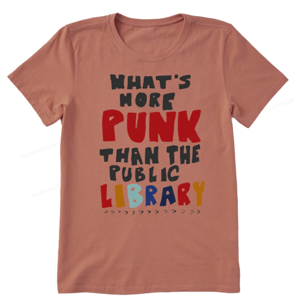 Pagewings What's More Punk Than The Public Library Unisex Classic T-shirt