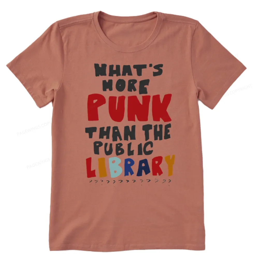 Pagewings What's More Punk Than The Public Library Unisex Classic T-shirt