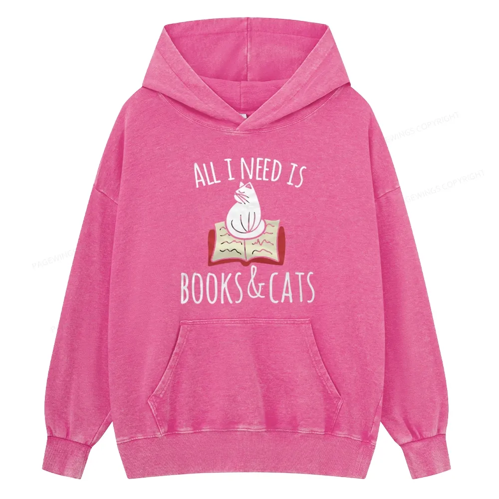 Pagewings All I Need Is Book & Cat Unisex Washed Hoodie