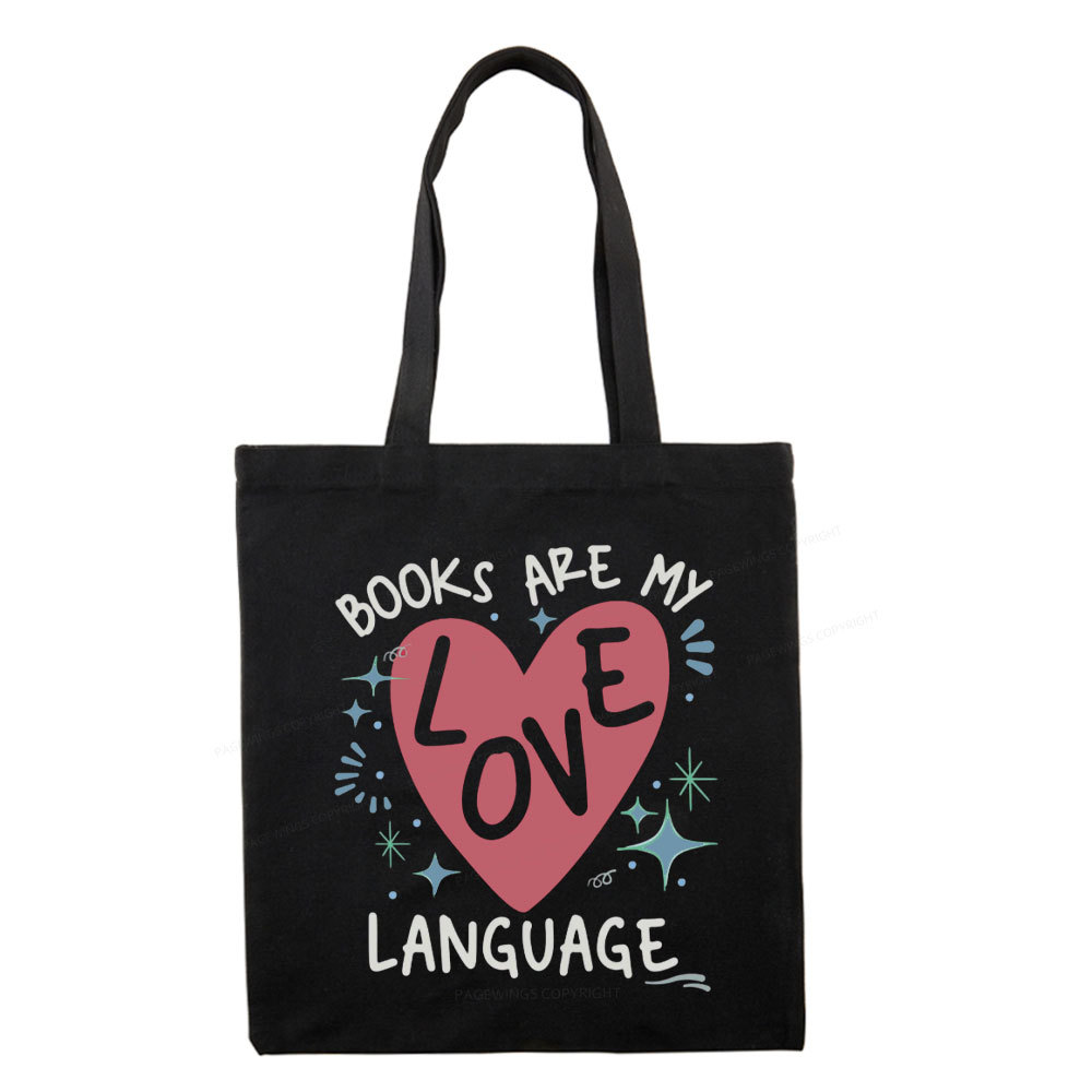 Pagewing Books Are My Love Language Tote Bag
