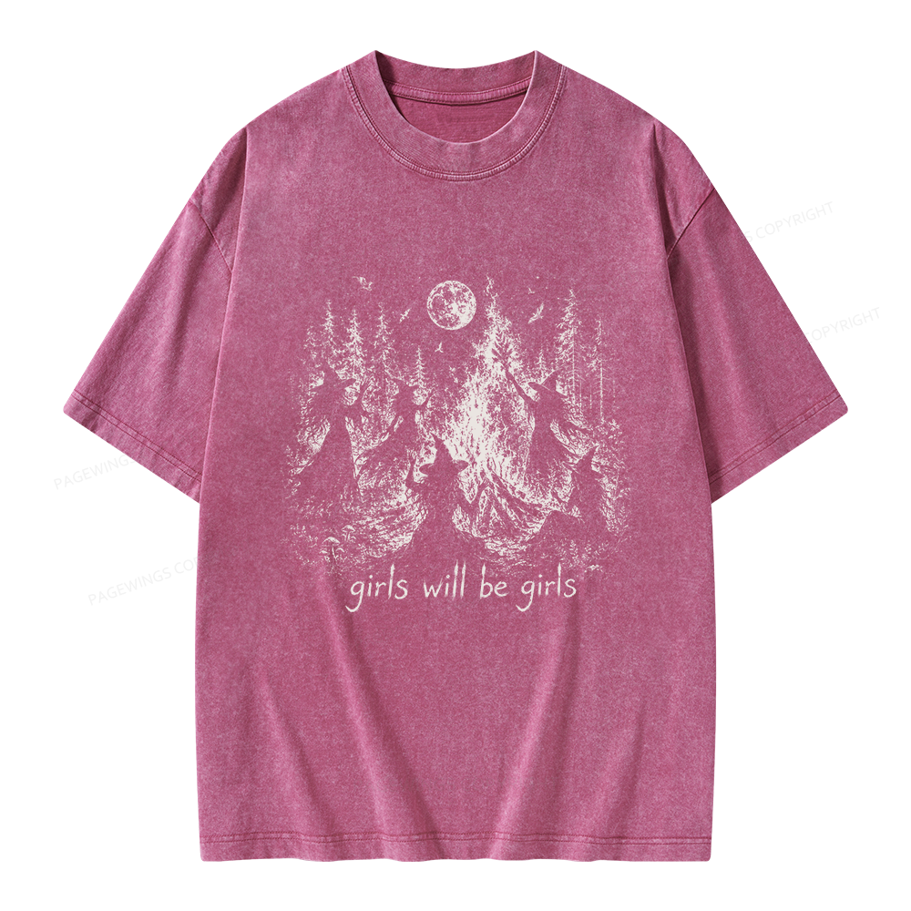Pagewings Girls Will Be Girls Unisex Washed T-shirt