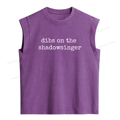 Pagewings  Dibs on The Shadowsinger Women's Washed Tank Top