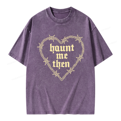 Pagewings Haunt Me Then Unisex Washed T-shirt