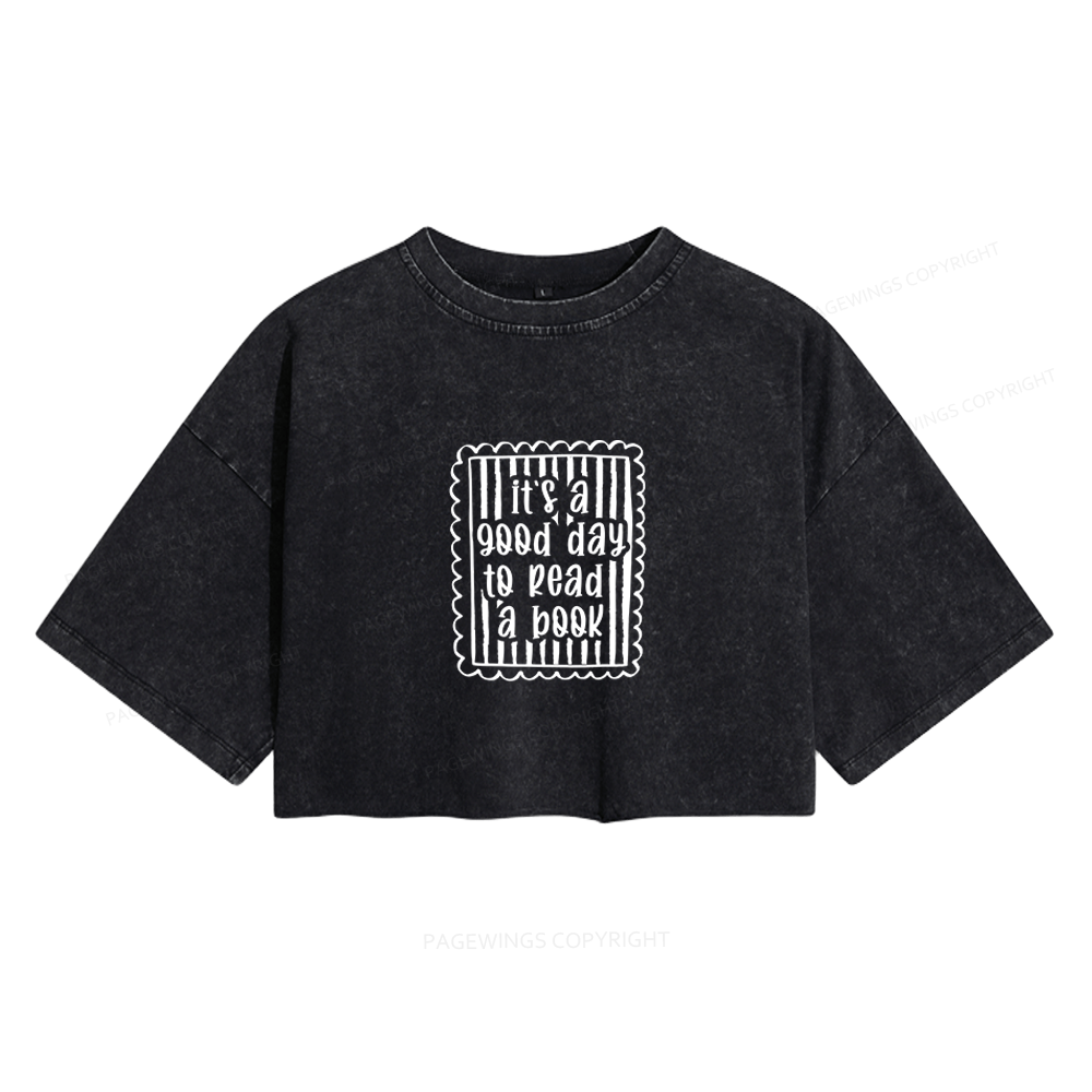 Pagewing It's A Good Day to Read A Book Women's Washed Cropped T-shirt