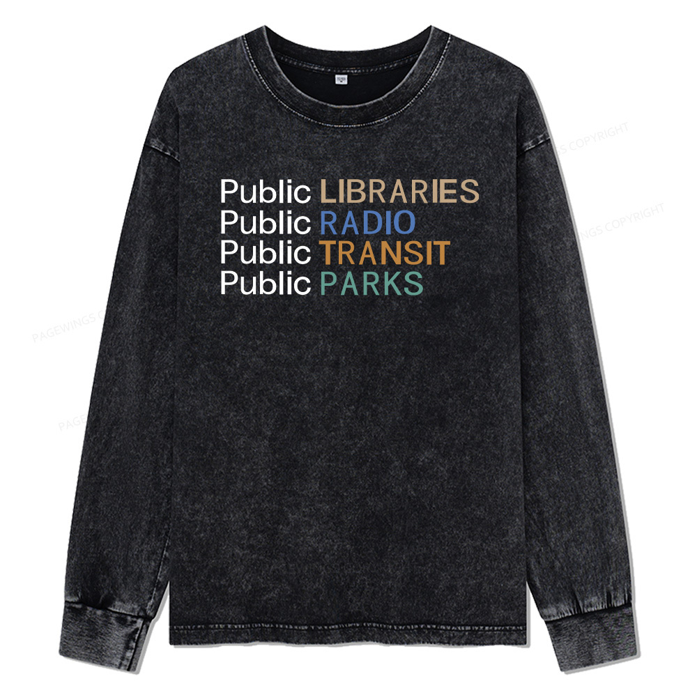 Pagewings Public Libraries Radio Transit Parks Unisex Washed Long Sleeve T-shirt
