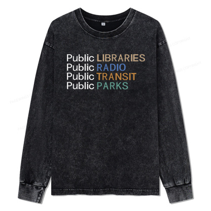 Pagewings Public Libraries Radio Transit Parks Unisex Washed Long Sleeve T-shirt