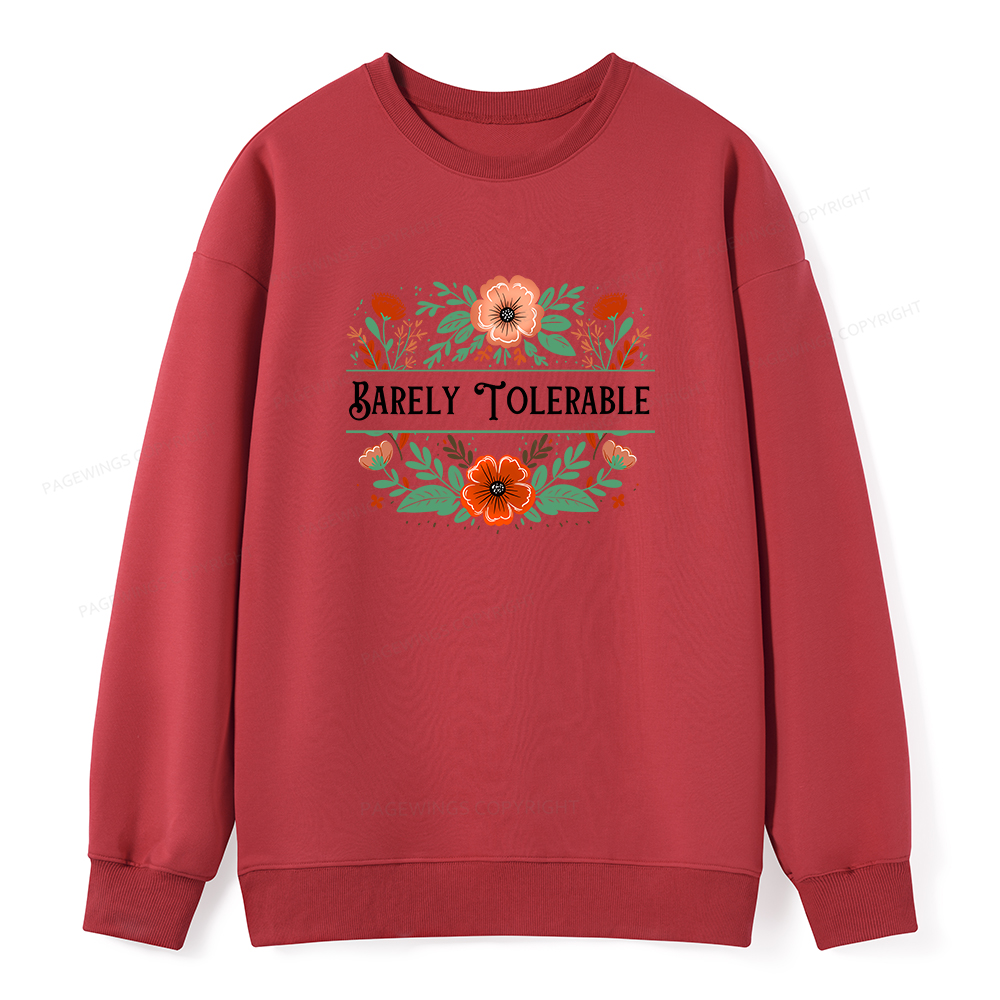 Pagewings Barely Tolerable Book Lover Unisex Classic Sweatshirt