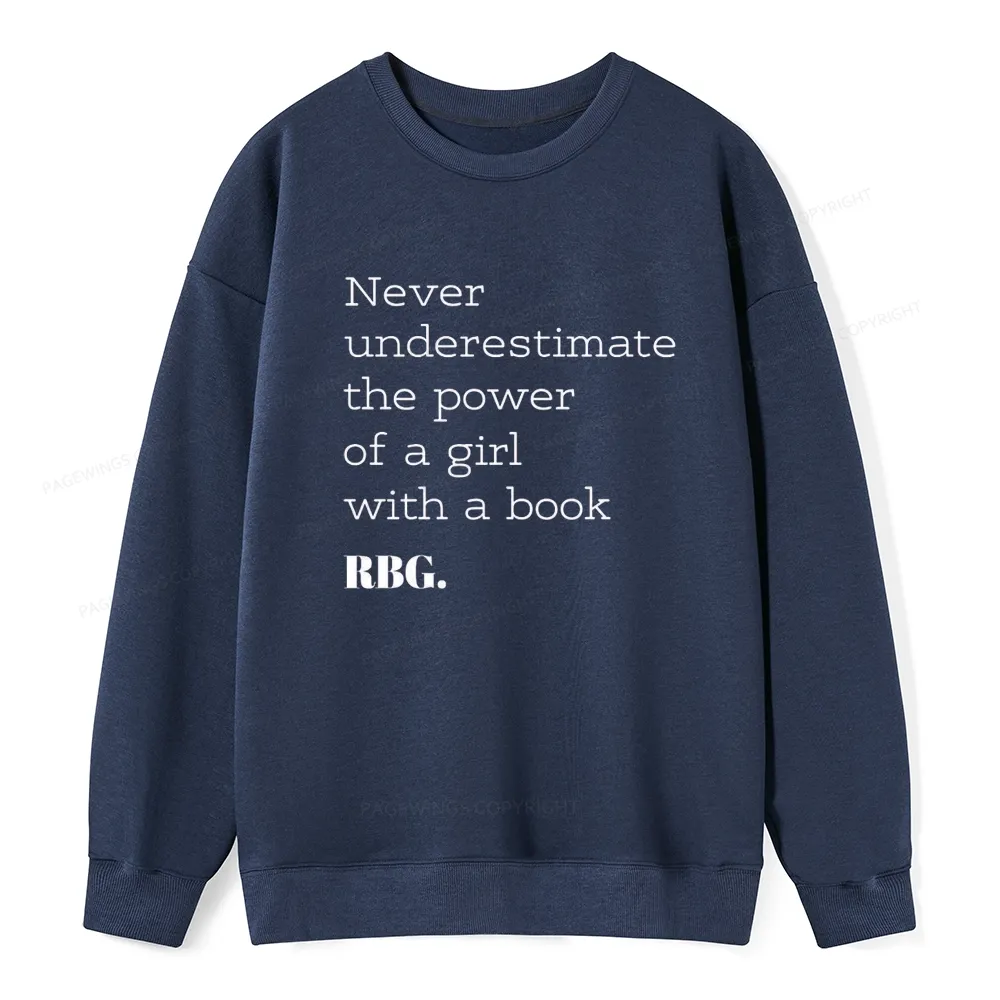 Pagewings Never Underestimate The Power Of a Girl With a Book Unisex Classic Sweatshirt