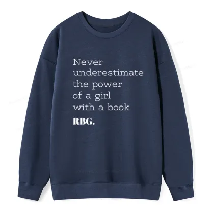 Pagewings Never Underestimate The Power Of a Girl With a Book Unisex Classic Sweatshirt