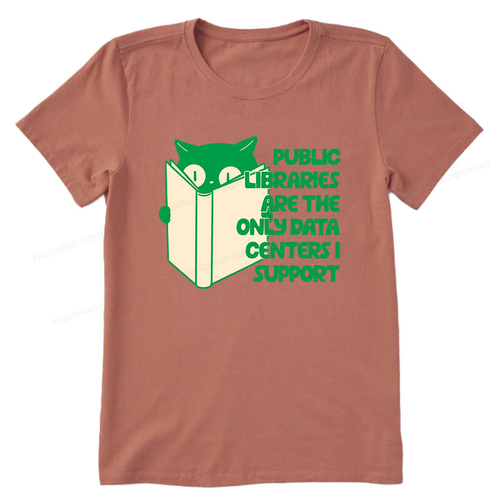 Pagewings Public Libraries are the Only Data Centers Unisex Classic T-shirt
