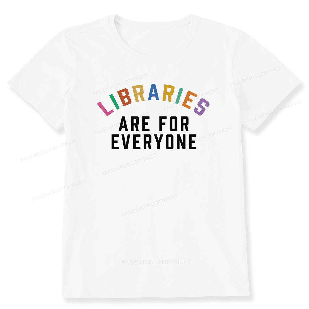 Pagewings Libraries Are For Everyone Unisex Classic T-shirt