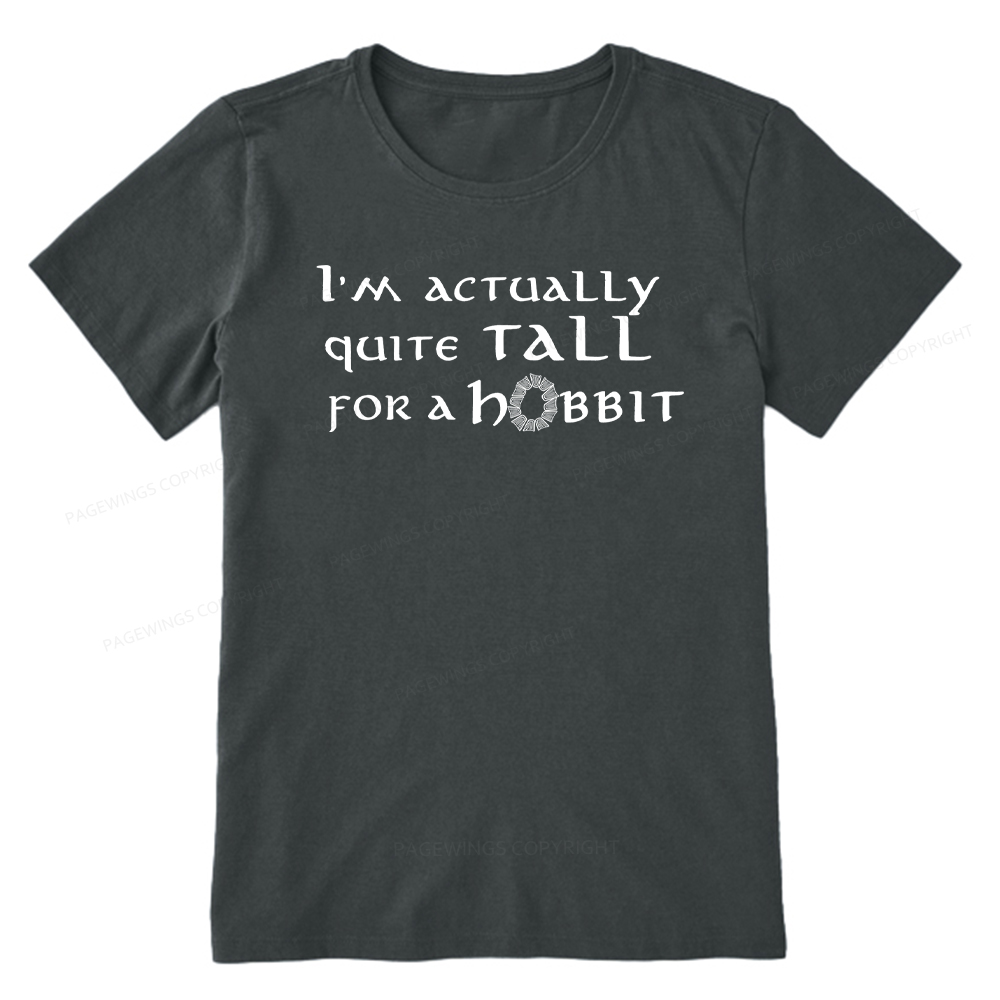 Pagewings I'm Actually Quite Tall Unisex Classic T-shirt