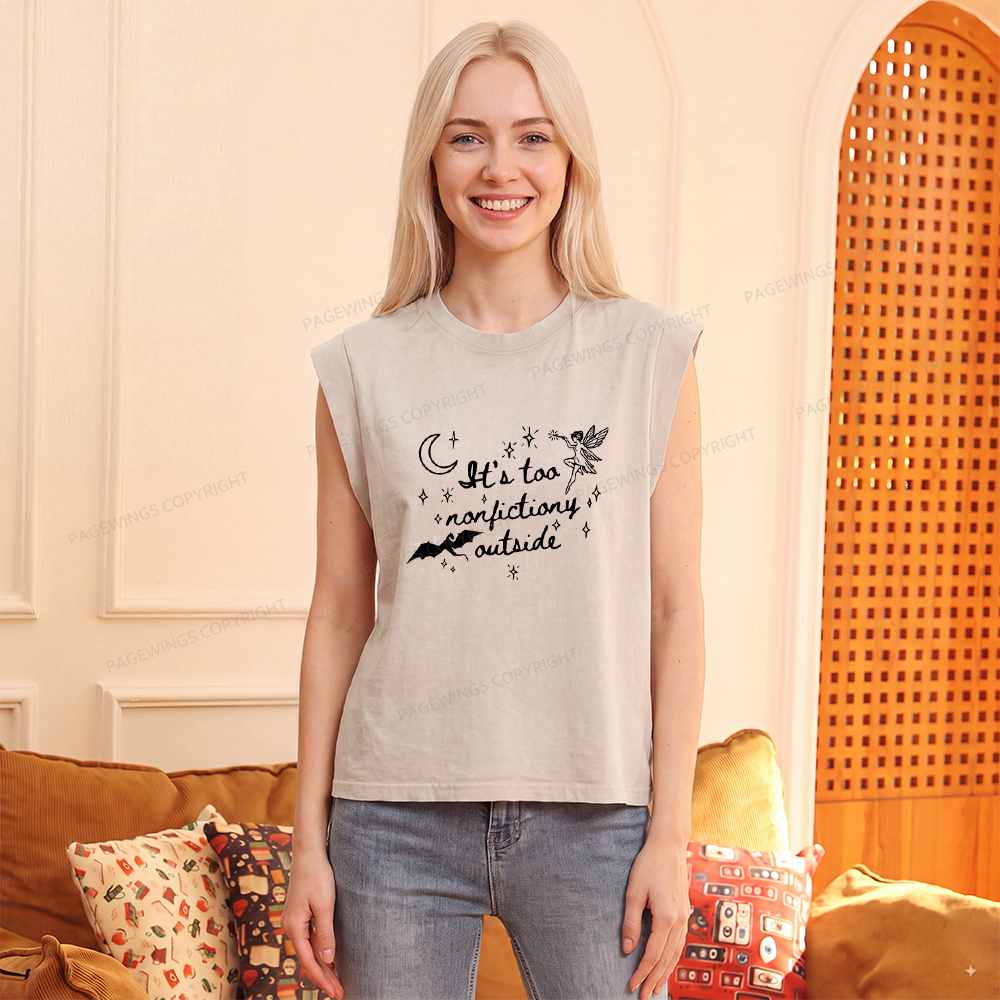 Pagewings It's Too Nonfictiony Outside Women's Washed Tank Top