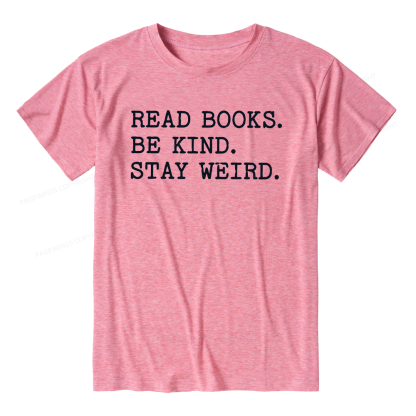 Pagewings Read Books Be Kind Stay Weird Unisex Heather T-Shirt