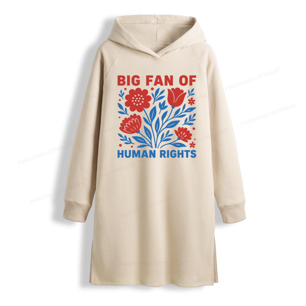 Pagewings Big Fan Of Human Rights Side-Slit Fleece Hoodie Dress