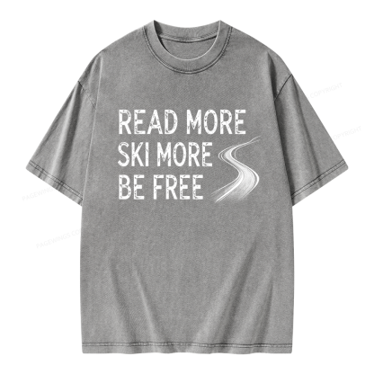 Pagewings Read More Ski More Be Free Unisex Washed T-shirt