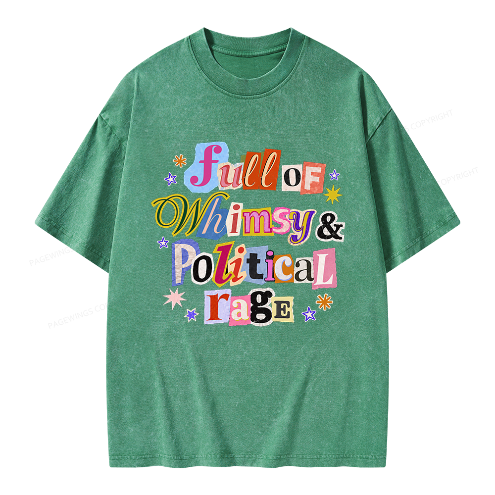 Pagewings Full of Whimsy and Political Rage Unisex Washed T-shirt