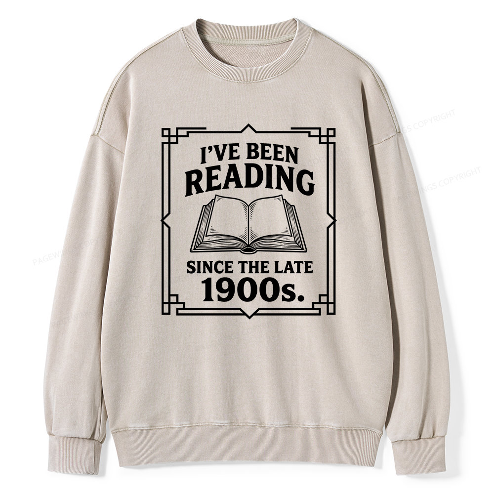 Pagewings I’ve Been Reading Since The Late 1900s Unisex Washed Sweatshirt