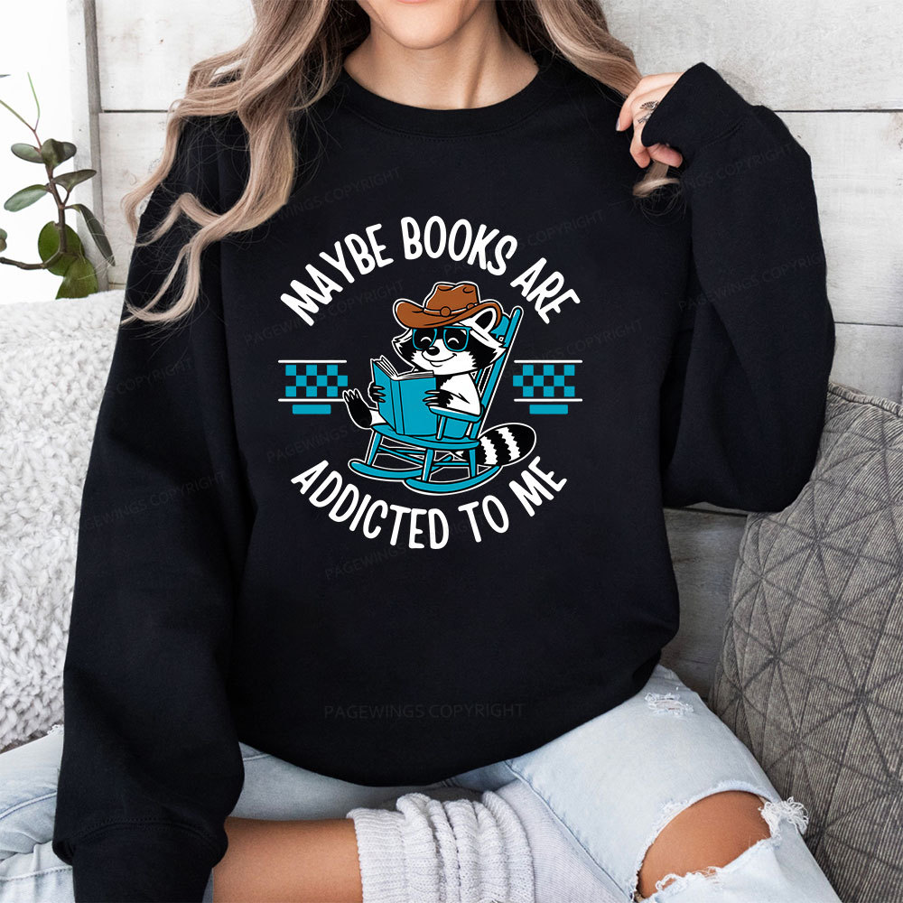 Pagewing Books Are Addicted To Me Unisex Classic Sweatshirt