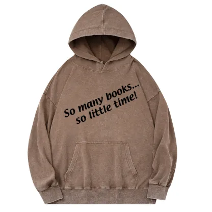 Pagewings So Many Books So Little Time Unisex Washed Hoodie