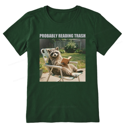 Pagewings Probably Reading Trash Unisex Classic T-shirt