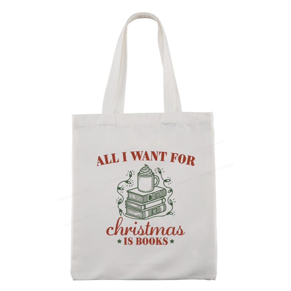 Pagewings All I Want For Christmas Is Books Tote Bag