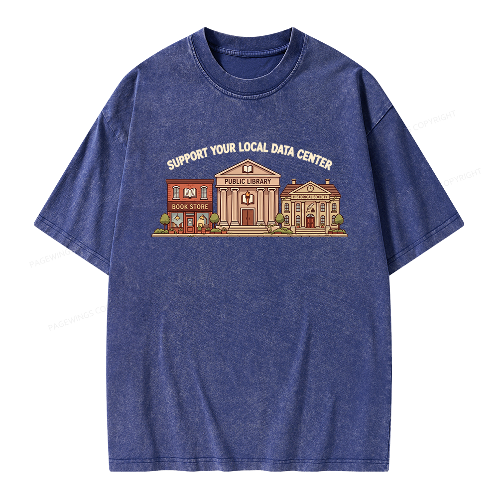 Pagewings Support Your Local Data Center Unisex Washed T-shirt