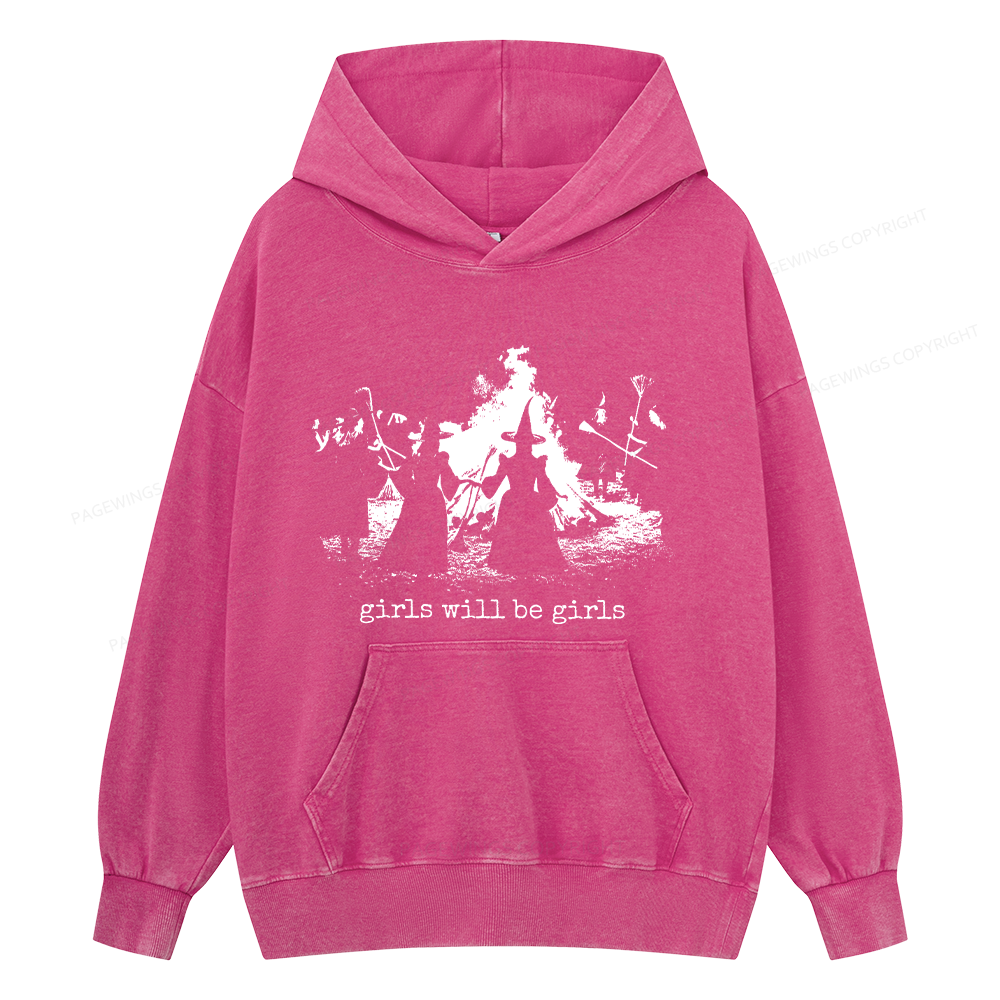 Pagewings Girls Will Be Girls Unisex Washed Hoodie