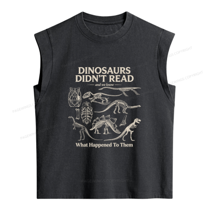 Pagewing Dinosaurs Didn’t Read Women's Washed Tank Top