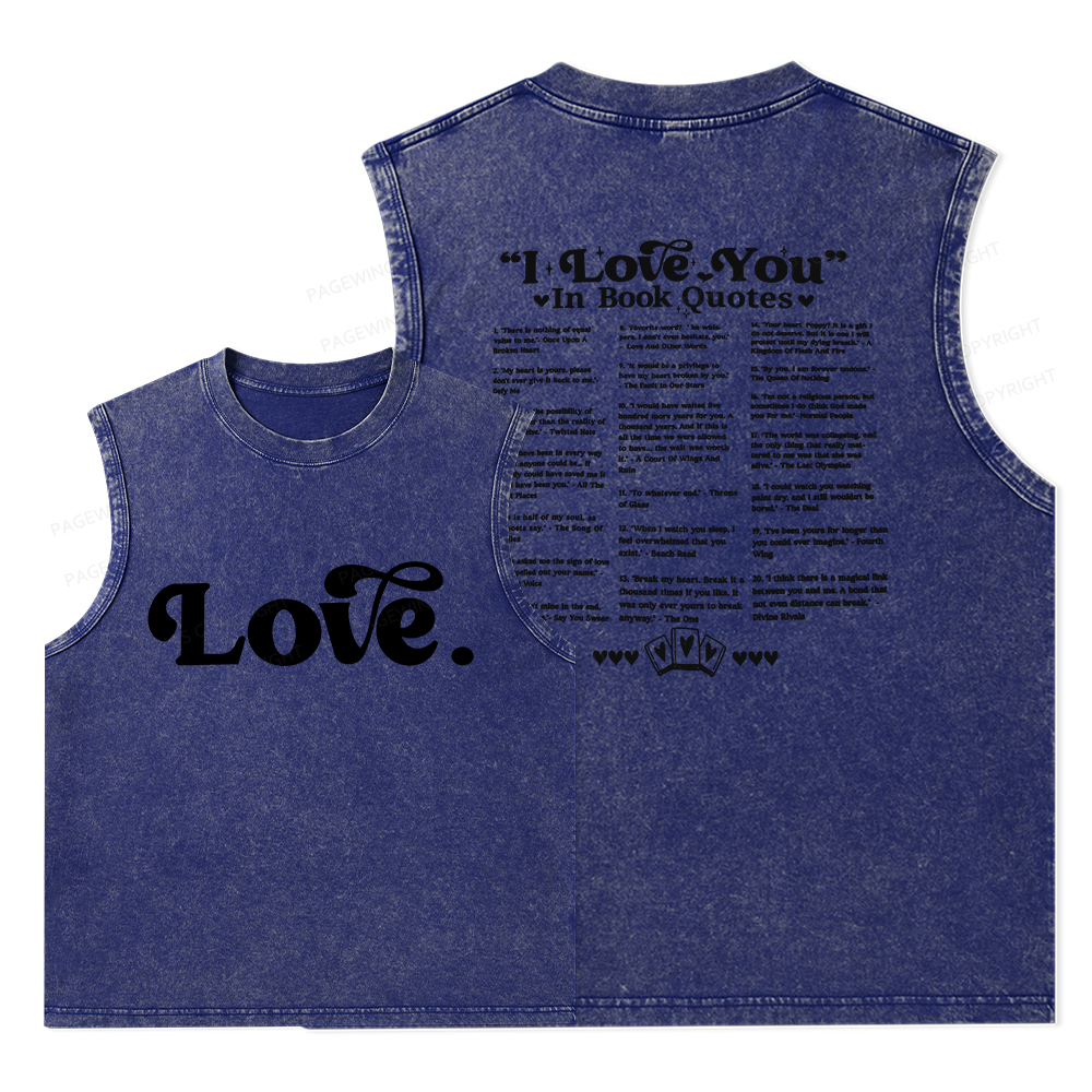 Pagewings I Love You in Book Quotes Unisex Washed Tank Top