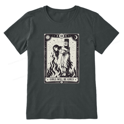 Pagewings Girls Will Be Girls Unisex Classic T-shirt