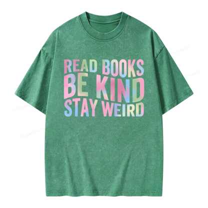 Pagewings Read Books Be Kind Stay Weird Unisex Washed T-shirt