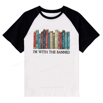 Pagewings I'm With The Banned Raglan T-shirt