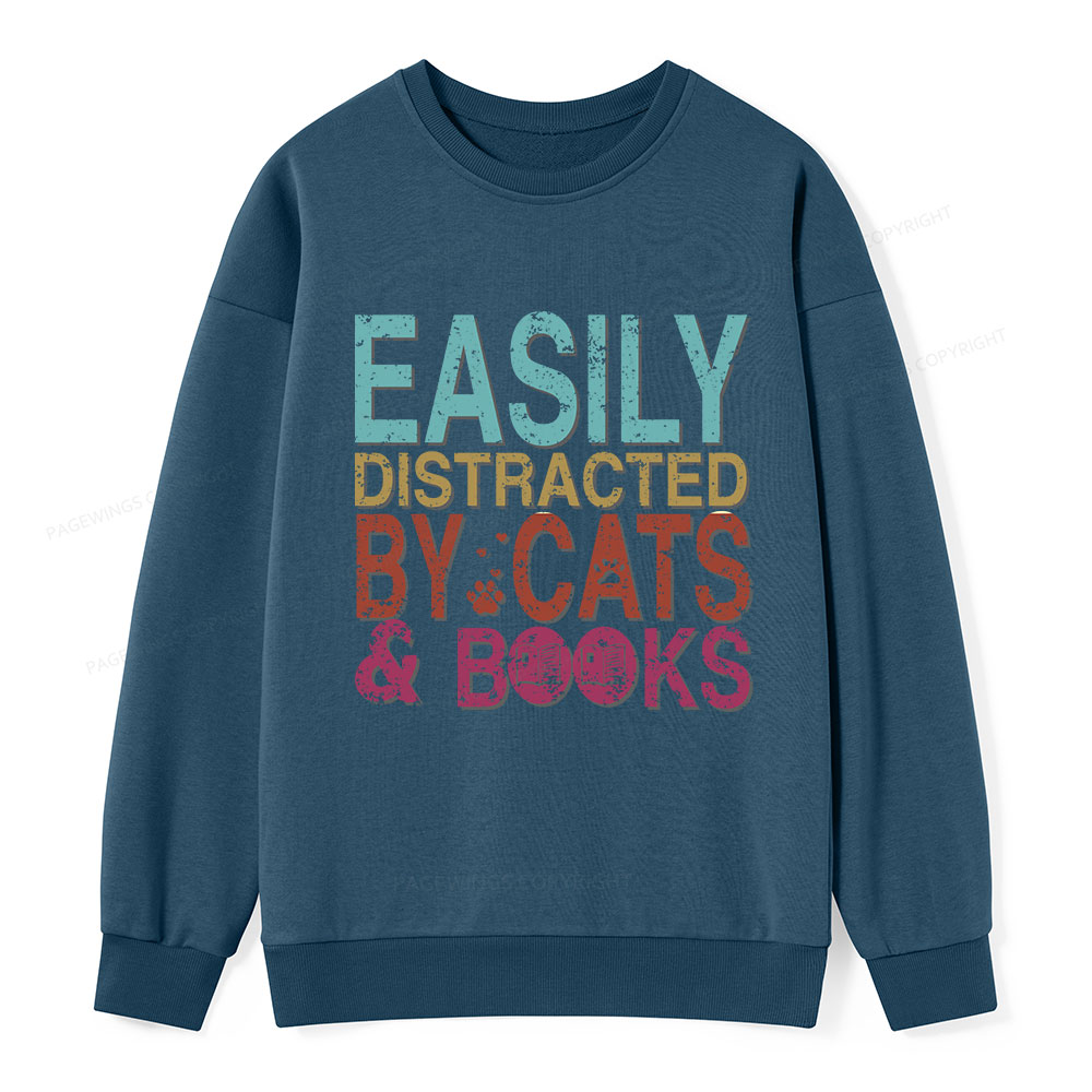 Pagewings Easily Distracted By Cats And Books Unisex Classic Sweatshirt