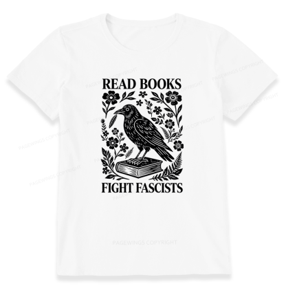 Pagewings Read Books Fight Fascists Unisex Classic T-shirt