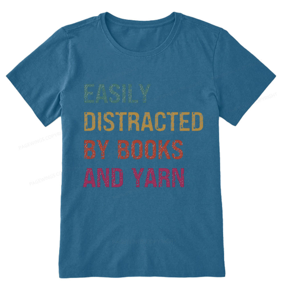 Pagewing Easily Distracted By Books And Yarn Unisex Classic T-shirt