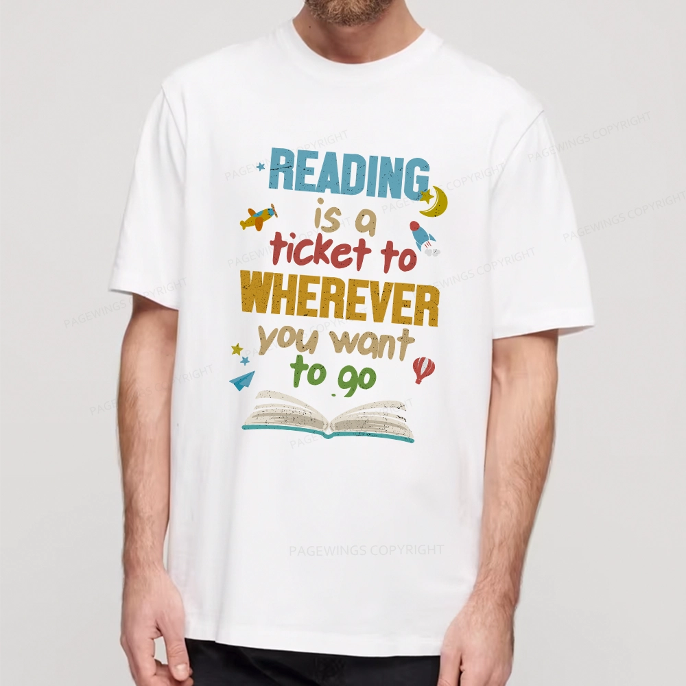 Pagewings Reading Is A Ticket Unisex Classic T-shirt