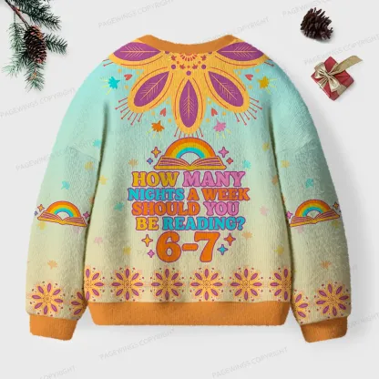 Pagewings How Many Nights A Week Should You Be Reading Unisex Ugly Knit Sweatshirt