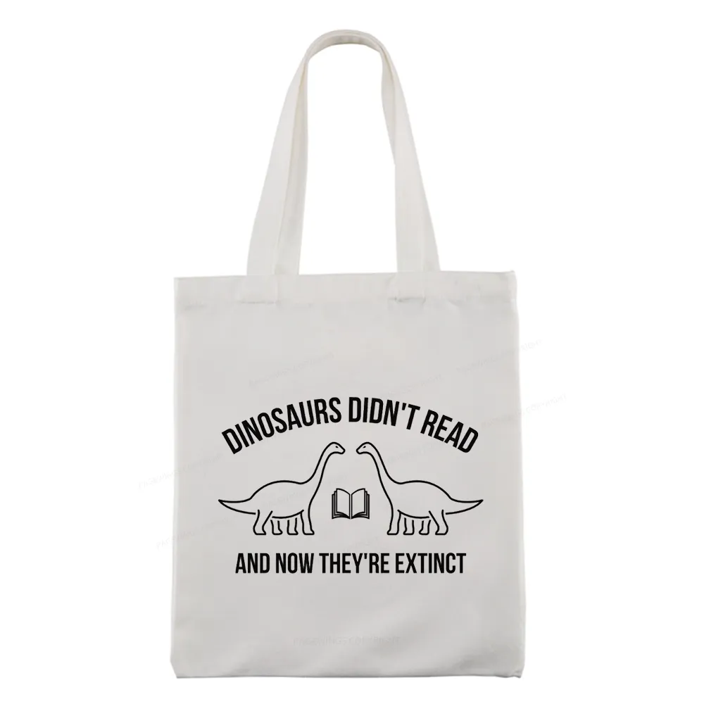 Pagewings Dinosaurs Didn't Read Tote Bag