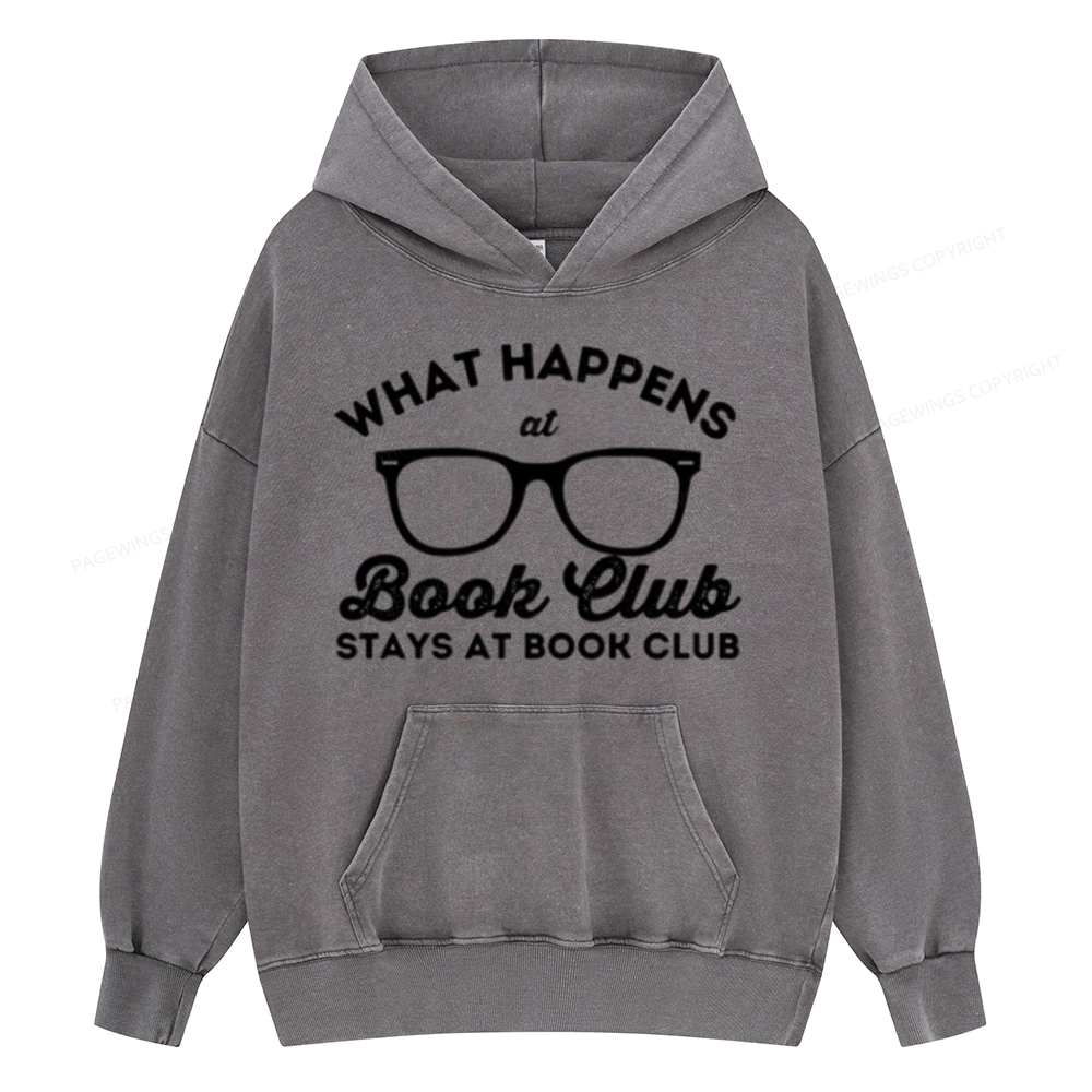 Pagewings What Happens At Book Club Unisex Washed Hoodie
