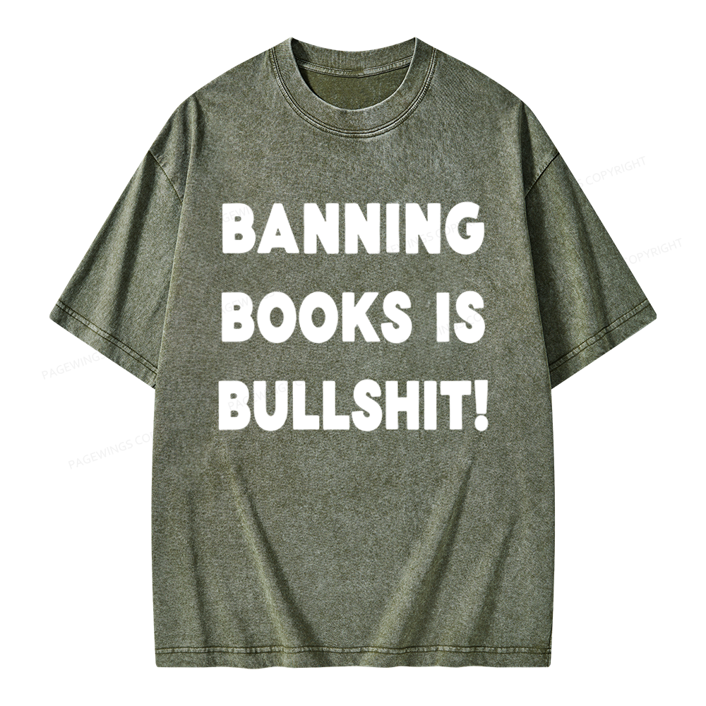 Pagewings Banning Books Is Bs Unisex Washed T-shirt