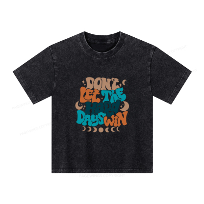 Pagewings Don't Let The Hard Days Win Unisex Kids Washed T-shirt