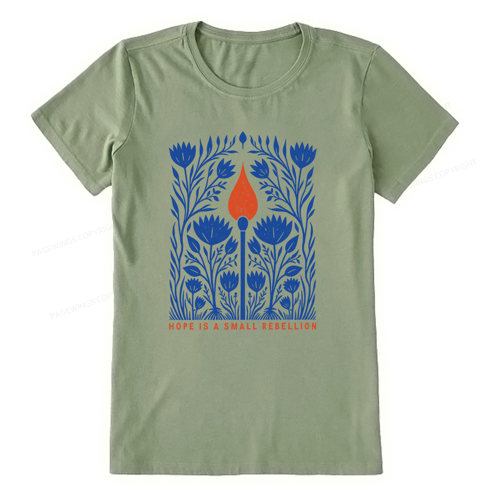 Pagewings Hope Is A Small Rebellion Unisex Classic T-shirt