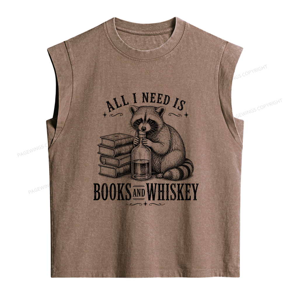 Pagewings All I Need Is Books And Whiskey Women's Washed Tank Top