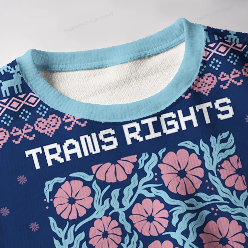 Pagewings Trans Rights Are Human Rights Unisex Ugly Knit Sweatshirt