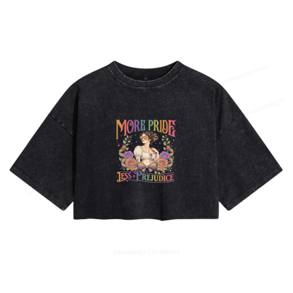 Pagewings More Pride Less Prejudice Women's Washed Cropped T-shirt